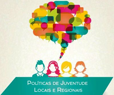 Políticas de juventude locais e regionais no desenvolvimento dos territórios